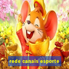 rede canais esporte